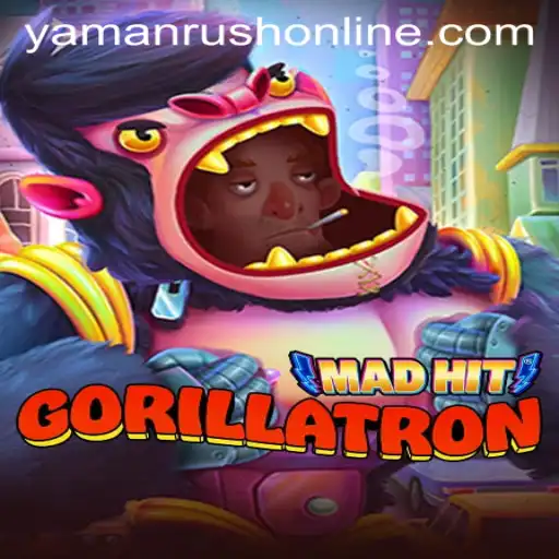 Exploring the World of MadHitGorillatron: A Thrilling Adventure with YAMANRUSH