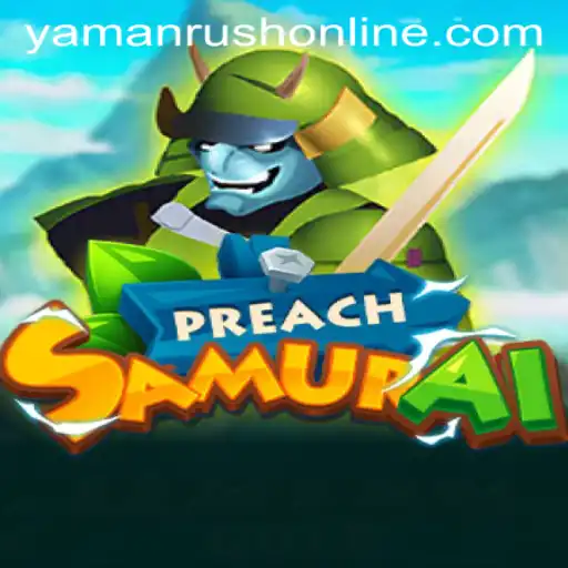 Discover the Thrilling World of PreachSamurai with the Adventurous YAMANRUSH